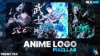 ANIME LOGO 🌀🌀🌀 || PLP FILE || IN ANDROID || TUTORIAL || PIXLE LAB || NO PASSWORD || SILENT GFX