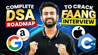 Complete DSA Roadmap To Crack FAANG Interview 🔥🔥