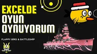 EXCELDE FLAPPY BİRD VE BATTLESHİP OYUNU | Excelde Oyun Oynuyorum