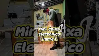 Mini caixa eletrônico. Parte 1.