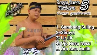 5 Tembang Jawa - Terbaru - Cover - Punkrawit