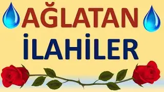 😭 Ağlatan İlahiler | En Duygusal ve Huzur Veren İlahi Dinletisi (1 Saat Kesintisiz) 🎶