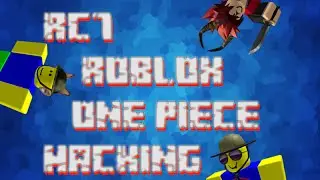 ROBLOX | ONE PIECE : FINAL AGE | HACKING