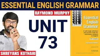 #73 Essential English Grammar by Raymond Murphy | Raymond Murphy English Grammar (Unit 73)
