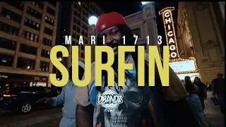 Mari 1713 - SURFIN (Music Video)