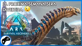 ARK ASECENDED ¡La Próxima Semana Será Clave! ¿TRAILER Revelado? ¿Listos para JUGAR?