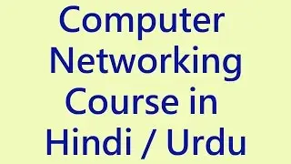 Networking tutorial for beginners in hindi urdu free online course