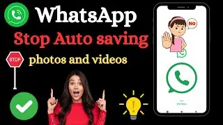 How to Off Auto Download in Whatsapp | how to stop auto downloading photo and video in whatsapp
