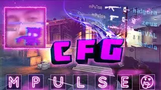 cfg mPu1se - FPL - КИБЕРСПОРТ - ЛЮТЫЙ КФГ ДЛЯ КС ГО В 2021 ГОДУ