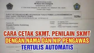 CARA CETAK SKMT DAN PENILAIAN SKMT YANG SUDAH ADA NAMA DAN NIP PENGAWAS