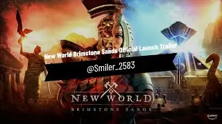 New World Brimstone Sands Official Launch Trailer