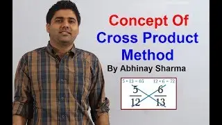 Origin Of Cross Product Method | Use Of Cross Product | Concept Of Cross Product Method Must Watch