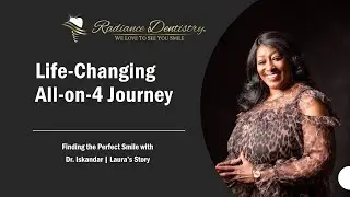 Life-Changing All-on-4 Journey: Finding the Perfect Smile with Dr. Iskandar