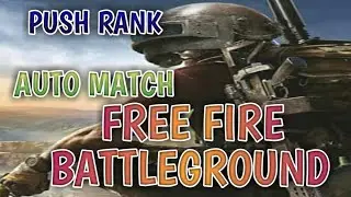 PUSH RANK AUTO MATCH FREE FIRE BATTLEGROUND INDONESIA|*