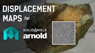 Using Displacement Maps for Arnold 5 in MAYA 2018 ~ Tutorial