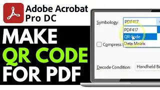 How to Make a Qr Code for a PDF (Prepare Form) Using Adobe Acrobat Pro DC 2026 (EASY GUIDE)
