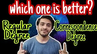 Regular Degree vs Correspondence Degree. Which one is better?