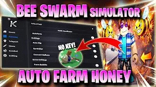 BEE SWARM SIMULATOR SCRIPT *NO KEY* -  AUTO FARM HONEY, AUTO CONVERTER, AUTO SPRINKLER, & MORE! 🐝✅