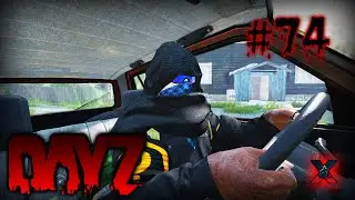 #74 Стрим в [2024] по игре DayZ 1.24