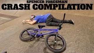 SPENCER FORESMAN CRASH COMPILATION!!
