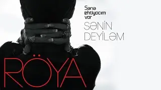 Röya – Sənin Deyiləm (Rəsmi Audio)