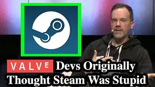 Valve Devs Originally Thought Steam Was A Stupid Idea