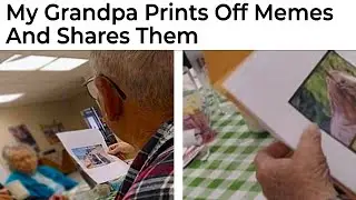 Memes About Grandparents