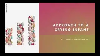 Approach to excessive crying in infants