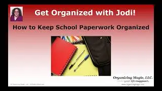 How to Keep School Paperwork Organized