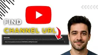 How To Find Your YouTube Channel URL Link – Full Guide