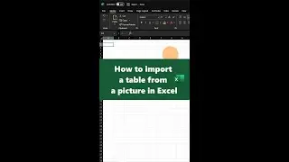How to import a table from a picture in Excel 