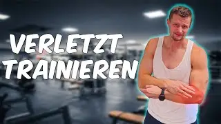 Trotz VERLETZUNG trainieren? Pause oder weiter durchziehen?