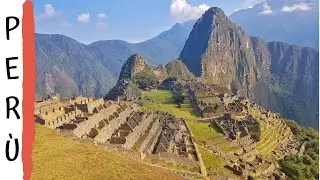 Machu Picchu - Viaggio in Perù e Bolivia