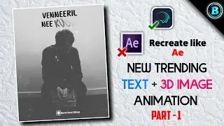 New Trending Text + 3D Image Animation in 
