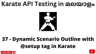 Dynamic Scenario Outline - @setup tag | REST API Testing Tutorials for Beginners | Malayalam | #37