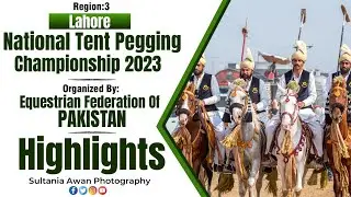 National Tent Pegging Championship 2023 || Organized By EFP || Lahore || Full Stunning Highlights
