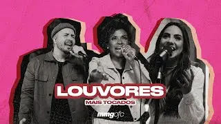 LOUVORES MAIS TOCADOS #MeAtraiu #BondadeDeDeus #LugarSecreto #RujaoLeão