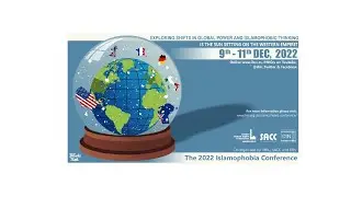 Plenary 2: Islam and the Concept of a New World Civilization