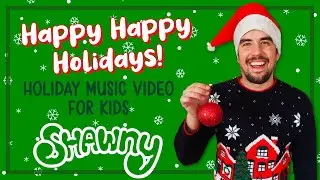 Happy Happy Holidays! | Holiday Music Video for Kids