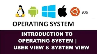 Views of OS (updated)