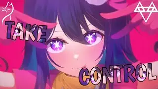 Nightcore – NEFFEX - Take Control (Lyrics)