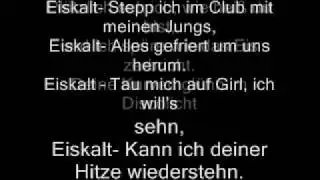Eiskalt - Culcha Candela (Lyrics)