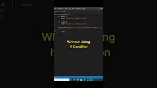 Without If Else conditions in Python | 6/100th Python coding | #pythoncoding#viral#shorts