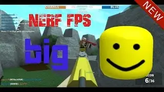 new roblox nerf FPS aimbot (pactched!) bighead!