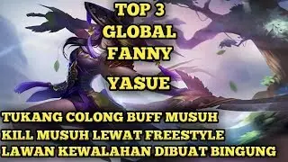 Gameplay Yang Bisa Di Contoh Dari Top 3 Global Fanny Yasue | Mobile Legends Indonesia
