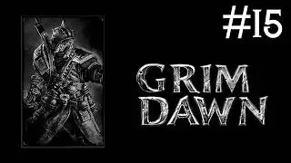 grim dawn # остров Харгейта [коммандо]