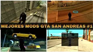 LOS MEJORES MODS DE GTA SAN ANDREAS #1 | MODS CLÁSICOS | CoyduGTA