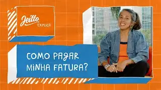 Como Pagar Sua Fatura Jeitto | Jeitto Explica