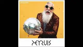 Peyruis - Groovin'