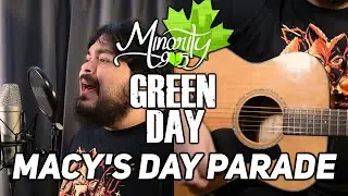 Green Day - Macy's Day Parade (Acoustic-ish Cover by Minority 905)